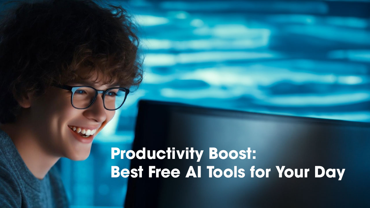 Productivity Boost: Best Free AI Tools for Your Day