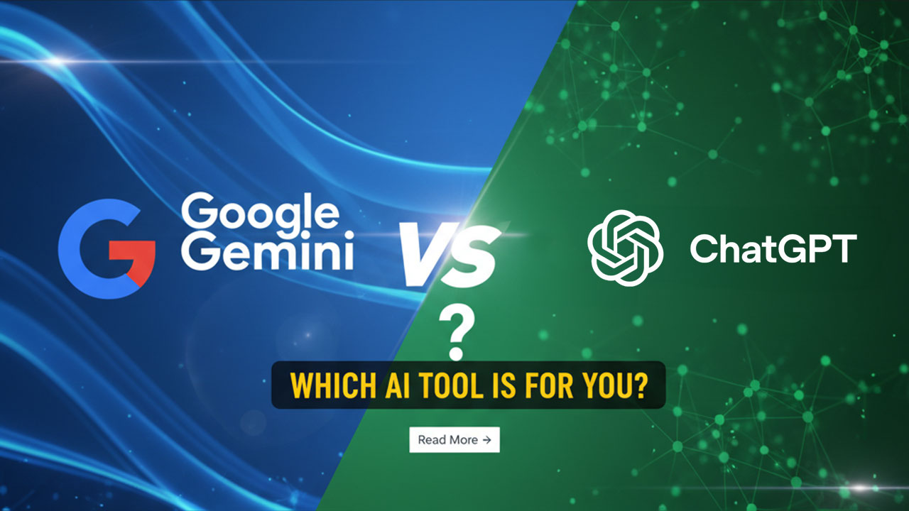 Google Gemini vs ChatGPT: Which AI Tool Is for You?